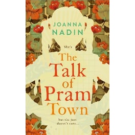 The Talk of Pram Town