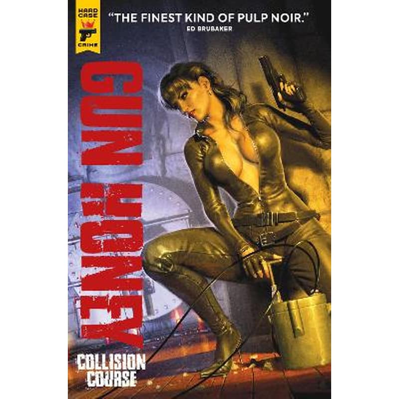 Gun Honey: Collision Course