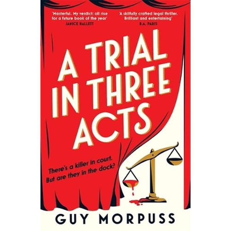 A Trial in Three Acts