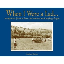 When I Were A Lad...