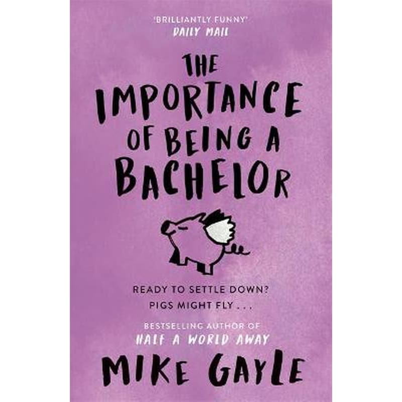 Importance of Being a Bachelor