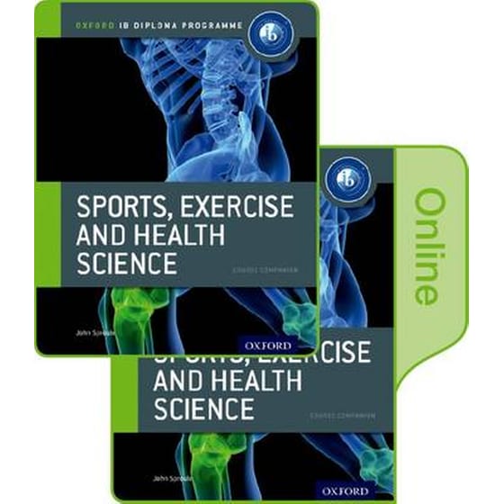 Oxford IB Diploma Programme: IB Sports, Exercise and Health Science Print and Online Course Book Pack image 0