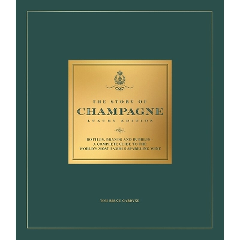 The Story of Champagne Luxury Edition