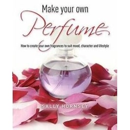 Make Your Own Perfume