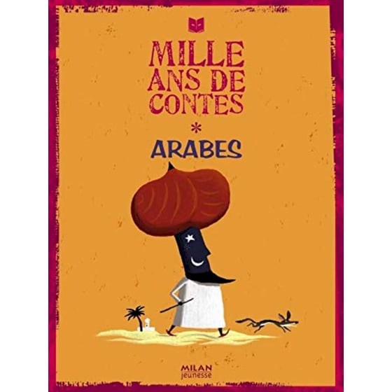 Mille ans de contes arabes image 0