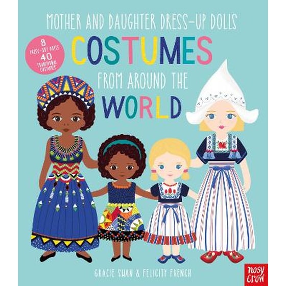 Mother and Daughter Dress-Up Dolls: Costumes From Around the World image 0