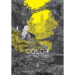 The Color of the End: Mission in the Apocalypse, Vol. 3