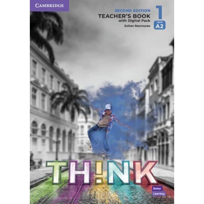 Think Level 1 Teachers Book with Digital Pack British English