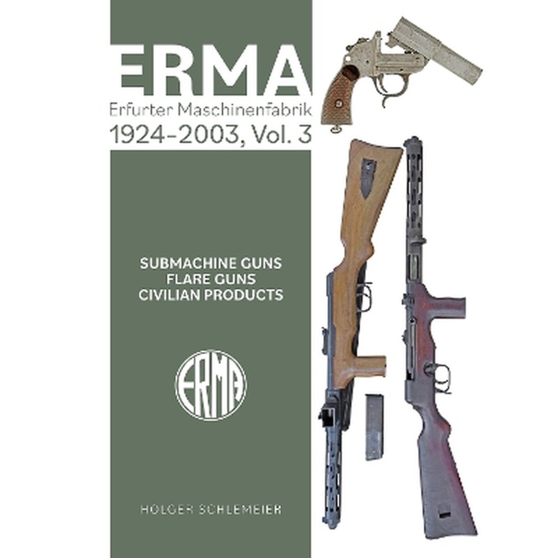ERMA: Erfurter Maschinenfabrik, 1924–2003, Vol. 3