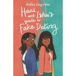 Hani and Ishu's Guide to Fake Dating