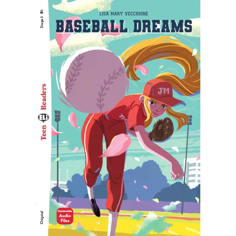 Baseball Dreams (B1) - Teen ELI Readers 3