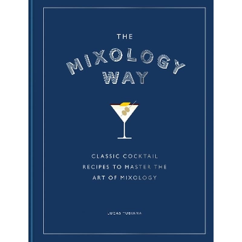 The Mixology Way