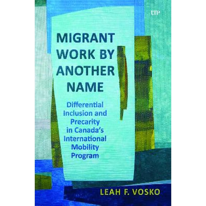 Migrant Work by Another Name