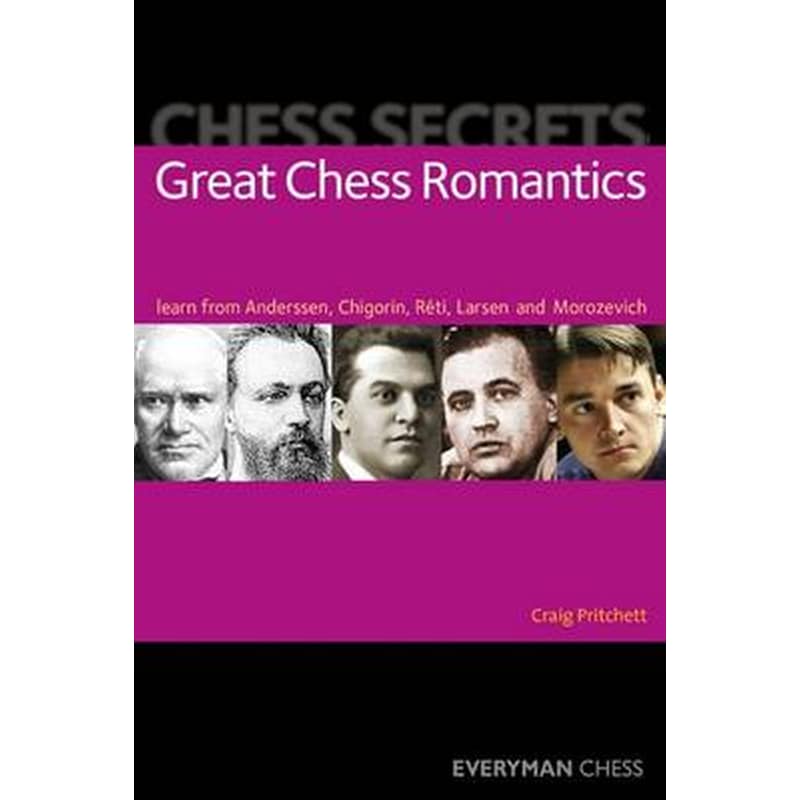 Chess Secrets- Great Chess Romantics