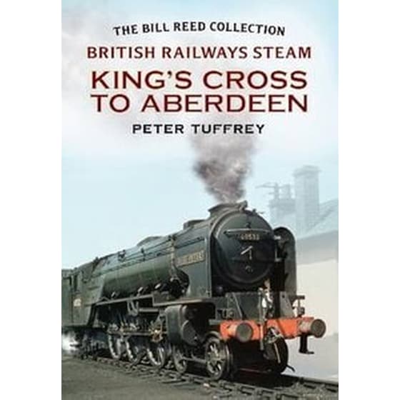 British Railways Steam - King's Cross to Aberdeen image 0