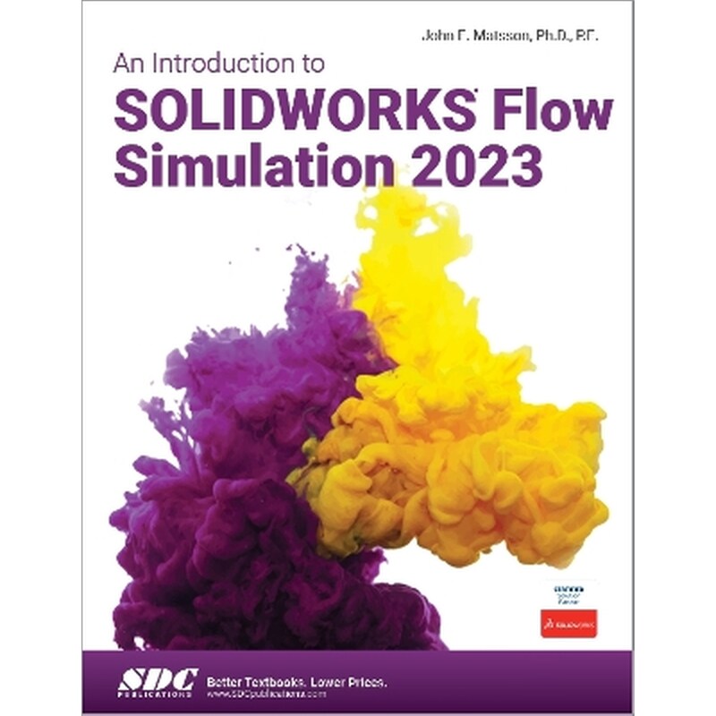 An Introduction to SOLIDWORKS Flow Simulation 2023