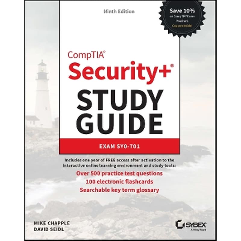 CompTIA Security+ Study Guide with over 500 Practice Test Questions