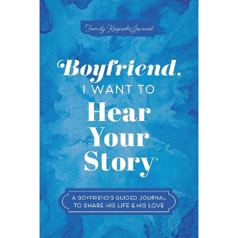 Boyfriend, I Want to Hear Your Story