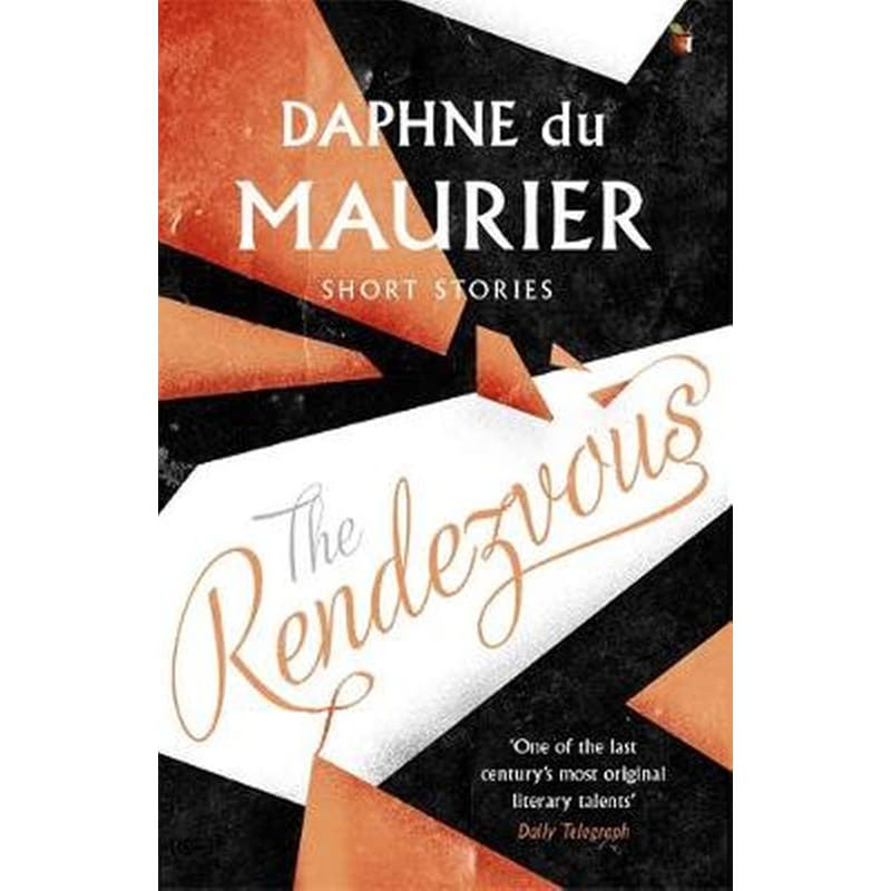 The Rendezvous And Other Stories
