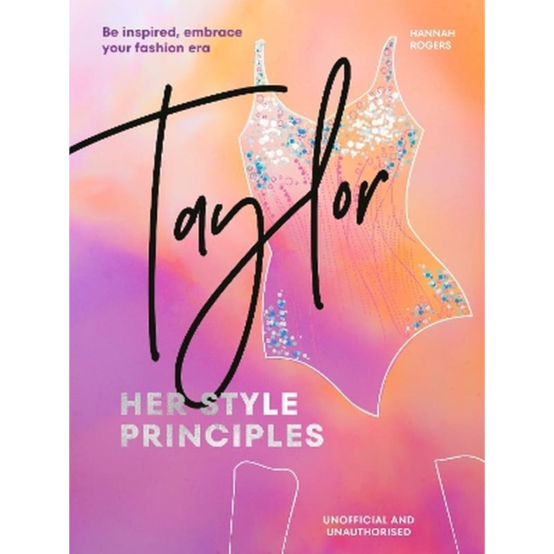 TAYLOR: Her Style Principles