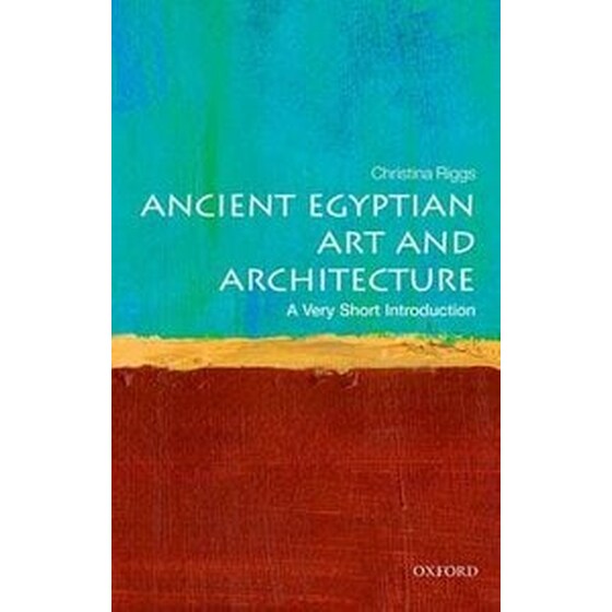 Ancient Egyptian Art and Architecture: A Very Short Introduction image 0