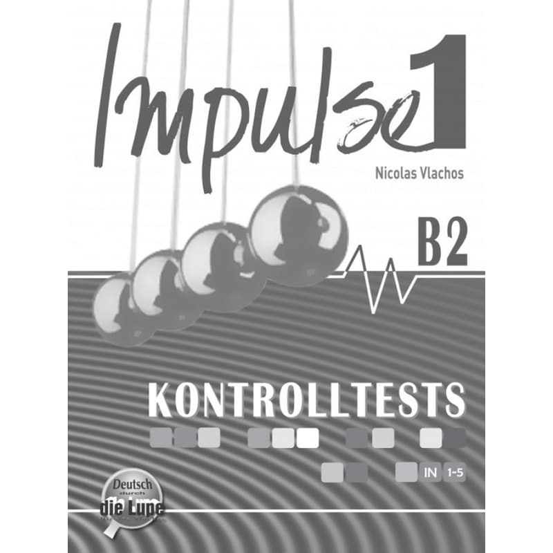 Impulse 1 - Kontrolltests - Deutsche Buchhandlung