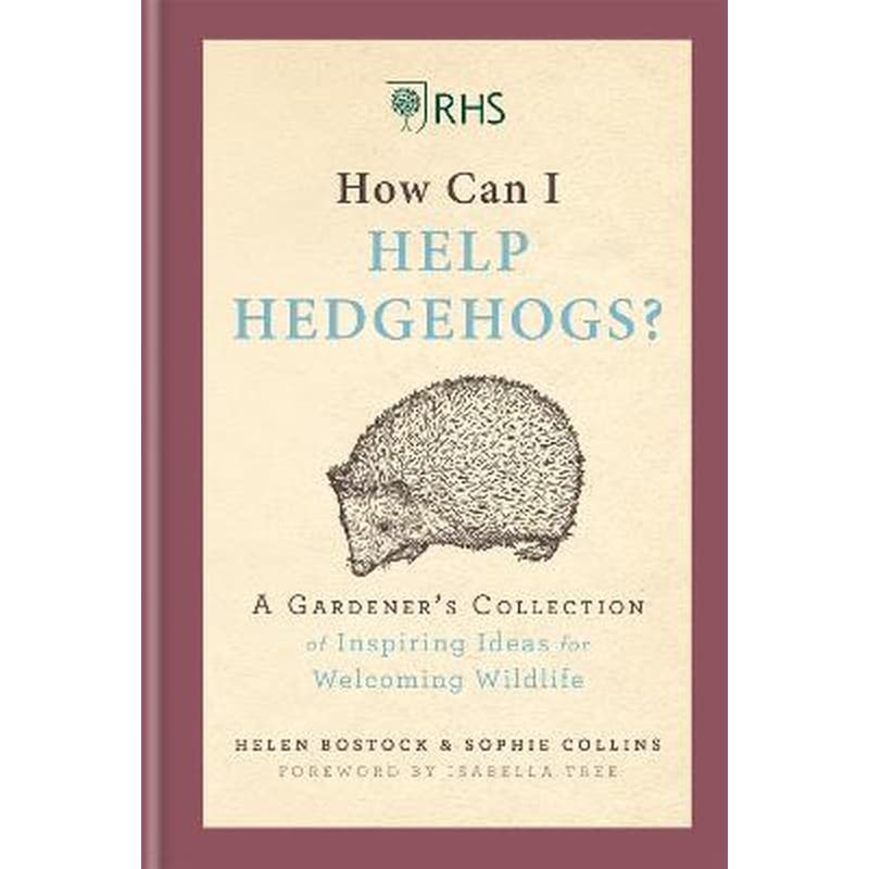 RHS How Can I Help Hedgehogs?