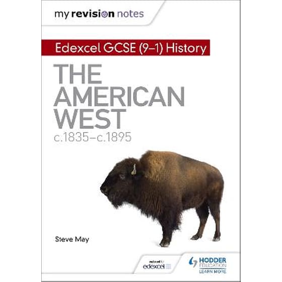My Revision Notes: Edexcel GCSE (9-1) History: The American West, c1835-c1895 image 0