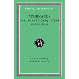 The Learned Banqueters, Vol. 5 - Books 10.420e–11