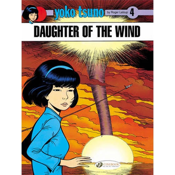 Yoko Tsuno 4 - Daughter of the Wind image 0