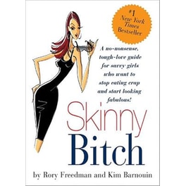 Skinny Bitch