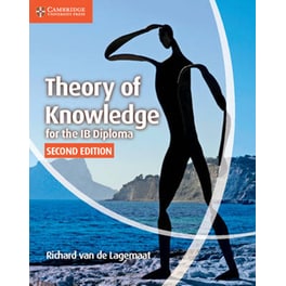 Theory of Knowledge for the IB Diploma
