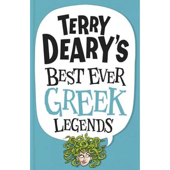Terry Deary's Best Ever Greek Legends image 0