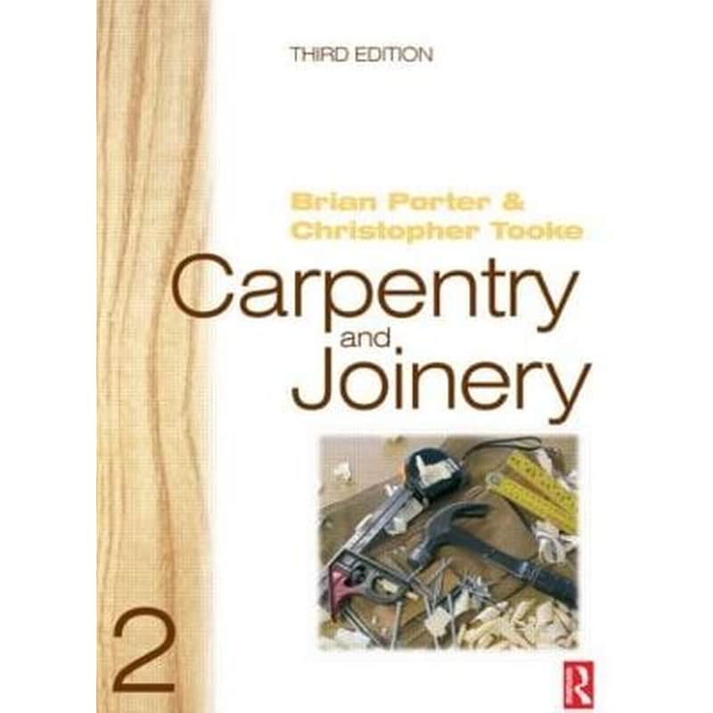Carpentry and Joinery 2