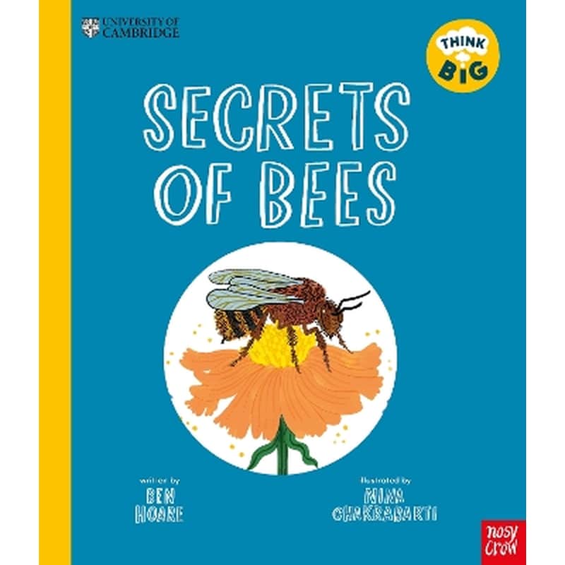 University of Cambridge: Think Big: Secrets of Bees