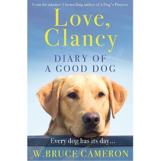 Love, Clancy: The Diary of a Good Dog image 0