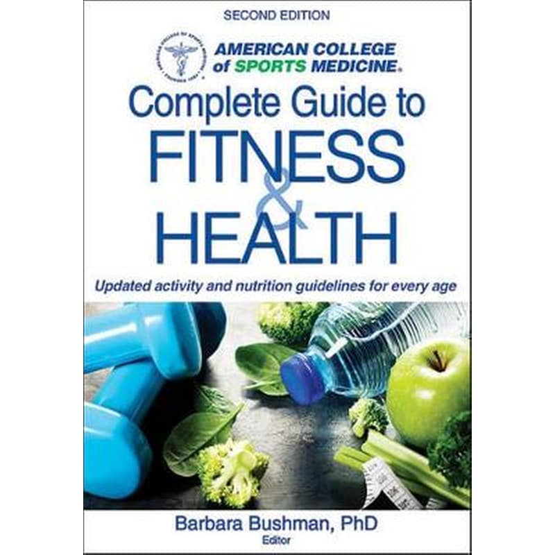 ACSMs Complete Guide to Fitness Health
