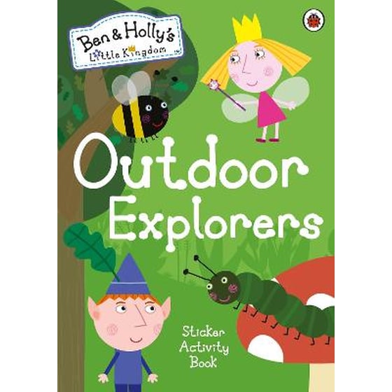 Ben and Holly's Little Kingdom: Outdoor Explorers Sticker Activity Book image 0