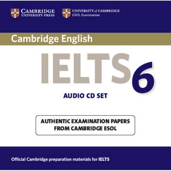 Cambridge IELTS 6 Audio CDs: Examination papers from University of Cambridge ESOL Examinations image 0