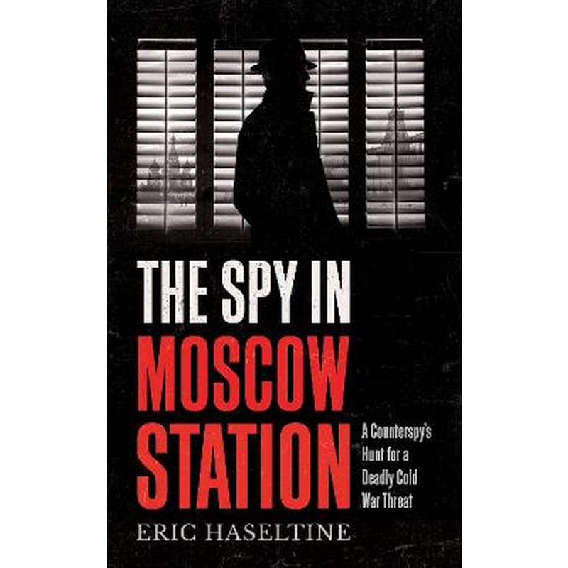 Spy in Moscow Station