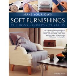 Make Your Own Soft Furnishings