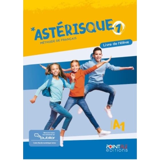 Asterisque 1 (A1) - Livre de l'élève (Edition Hybride) image 0