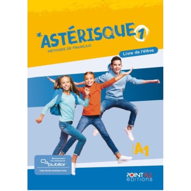Asterisque 1 (A1) - Livre de lélève (Edition Hybride)