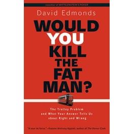 Would You Kill the Fat Man?