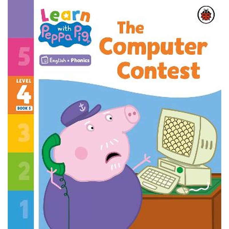 Learn with Peppa Phonics Level 4 Book 5 - The Computer Contest (Phonics Reader)