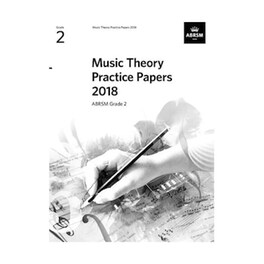 Music Theory Practice Papers 2018, Grade 2