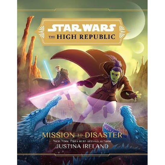 Star Wars The High Republic: Mission To Disaster image 0