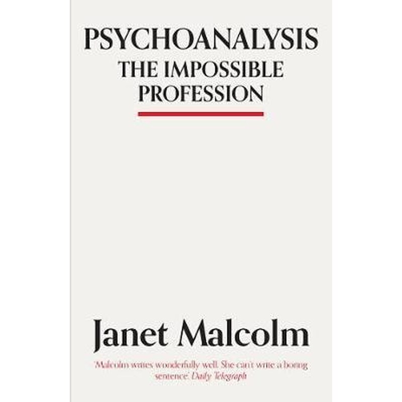 Psychoanalysis : The Impossible Profession