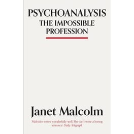 Psychoanalysis : The Impossible Profession