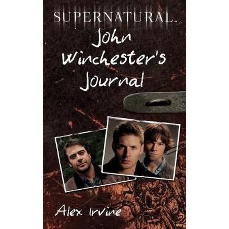Supernatural: John Winchesters Journal